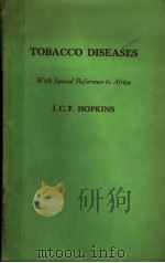 TOBACCO DISEASES PDF电子版封面 J·C·HOPKINS