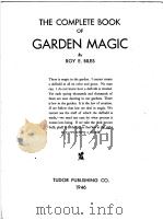 THE COMPLETE BOOK OF GARDEN MAGIC PDF电子版封面 ROY E.BILES