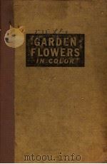 GARDEN FLOWERS IN COLOR PDF电子版封面 DANIEL J.FOLEY