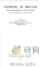 FLOWERS IN BRITALN PDF电子版封面 L.J.F BRIMBLE