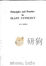 PRINCIPIES AND PRACTICE IN PLANT CYTOLOGY PDF电子版封面 W·S·BOYLE