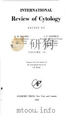 INTERNATIONAL REVIEW OF CYTOLOGY VOLUME 14 PDF电子版封面 G·H·BOURNE