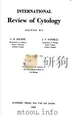 INTERNATIONAL REVIEW OF CYTOLOGY VOLUME X PDF电子版封面 G·H·BOURNE