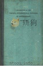 PROCEEDINGS OF THE FOURTH INTERNATIONAL CONGRESS OF BIOCHEMISTRY VOLUME Ⅸ PDF电子版封面 O.KRATKY