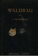 WALDBAU PDF电子版封面 L·TSCHERMAK