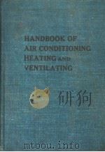 HANDBOOK OF AIR CONDITIONING HEATING AND VENTILATING PDF电子版封面