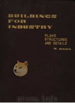 BUILDINGS FOR INDUSTRY VOLUME ONE PLANS,STRUCTURES AND DETAILS PDF电子版封面 WALTER HENN