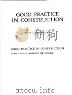 GOOD PRACTICE IN CONSTRUCTION PDF电子版封面 PHILIP G.KNOBLOCH.A.IA.