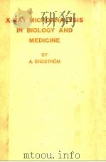 X-RAY MICROANALYSIS IN BIOLOGY AND MEDICINE（1962 PDF版）