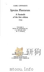 SPECIES PLANTARUM A FACSIMILE OF THE FIRST EDITION 1753 VOLUME Ⅱ PDF电子版封面 CARL LINNAEUS