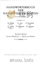 HANDWORTERBUCH DER NATURWISSENSCHAFTEN ZWEITE AUFLAGE SECHSTER BAND LACAZE DUTHIERS-MORISON,ROBERT PDF电子版封面 R.DITTLER G.JOOS E.KORSCHELT