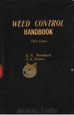 WEED CONTROL HANDBOOK THIRD EDITION PDF电子版封面 E.K.WOODFORD AND S.A.EVANS