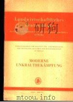 LANDWIRTSCHAFTLICHES ZENTRALBLATT MODERNE UNKRAUTBEKAMPFUNG（ PDF版）
