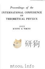 PROCEEDINGS OF THE INTERNATIONAL CONFERENCE OF THEORETICAL PHYSICS（ PDF版）