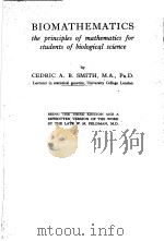 BIOMATHEMATICS PDF电子版封面 CEDRIC A.B.SMITH M.A. HP.D.
