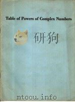 TABLE OF POWERS OF COMPLEX NUMBERS PDF电子版封面