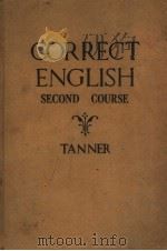 CORRECT ENGLISH SECOND COURES PDF电子版封面 M·TANNER