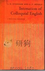 INTONATION OF COLLOQUIAL ENGLISH PDF电子版封面 J·D·CONNOR