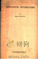 LINGUISTIC INTERLUDES PDF电子版封面 A·NIDA PHD