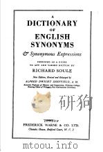 DICTIONARY OF ENGLISH SYNONYMS PDF电子版封面 RICHARD SOULE