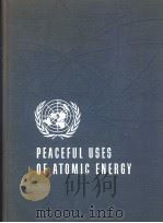PROCEEDINGS OF THE INTERNATIONAL CONFERENCE ON THE PEACEFUL USES OF ATOMIC ENERGY VOLUME 14 GENERAL PDF电子版封面