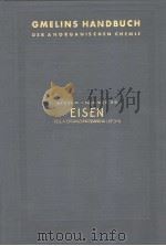 GMELINS HANDBUCH DER ANORGANISCHEN CHEMIE SYSTEM-NUMMER 59 EISEN TEIL A ERGANZUNGSBAND 1A LIEF 3-5 PDF电子版封面