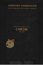 GMELINS HANDBUCH DER ANORGANISCHEN CHEMIE SYSTEM-NUMMER 52 CHROM TEIL B（ PDF版）