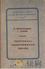 TOPLOLGICAL TRANSFORMATION GROUPS PDF电子版封面 R·COURANT