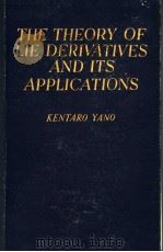 THE THEORY OF LIE DERIVATIVES AND ITS APPLICATIONS PDF电子版封面