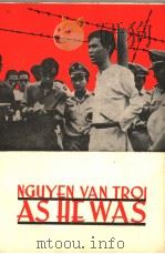 NGUYEN VAN TROI AS HE WAS PDF电子版封面
