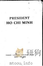 PRESIDENT HO CHI MINH PDF电子版封面 POLITICAL BIOGRAPHY