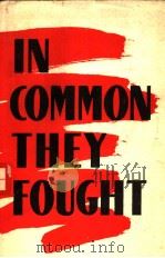 IN COMMON THEY FOUGHT PDF电子版封面 M.VISTINETSKY