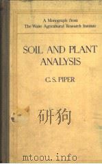 SOIL AND PLANT ANALYSIS PDF电子版封面 C.S.PIPER D.SC.