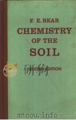 CHEMISTRY OF THE SOIL PDF电子版封面 FIRMAN E.BEAR