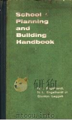 SCHOOL PLANNING AND BUILDING HANDBOOK PDF电子版封面 N·L·ENGELHARDT