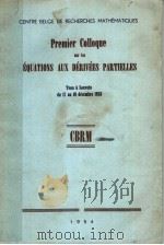 PREMIER COLLOQUE SUR LES EQUATIONS AUX EERIVEES PARTIELLES PDF电子版封面