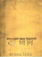 SPHEROIDAL WAVE FUNCTIONS CARSON FLAMMER（ PDF版）