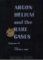 ARGON HELIUM AND THE RARE GASES VOLUME 2 PDF电子版封面 GERHARD A·COOK