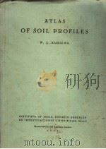 ATLAS OF SOIL PROFILES PDF电子版封面 W.L.KUBIENA