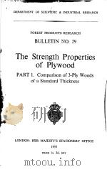 THE STRENGTH PROPERTIES OF PLYWOOD PART 1 PDF电子版封面