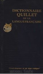 DICTIONNAIRE QUILLET DE LA LANGUEFRANCAISE K-Z PDF电子版封面