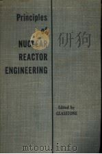 PRINCIPLES OF NUCLEAR REACTOR ENGINEERING PDF电子版封面