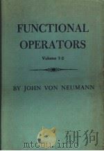 FUNCTIONAL OPERATORS VOLUME 1-2 PDF电子版封面