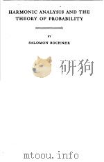 HARMONIC ANALYSIS AND THE THEORY OF PROBABILITY PDF电子版封面