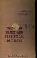 THEEORY OF GAMES AND STATISTICAL DECISIONS PDF电子版封面 M·A·GIRSHICK