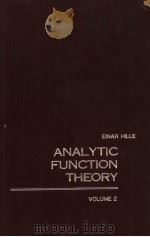 ANALYTIC FUNCTION THEORY VOLUME Ⅱ PDF电子版封面 EINAR HILLE