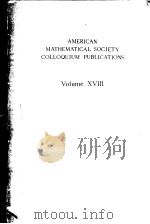 AMERICAN MATHEMATICAL SOCIETY COLLOQUIUM PUBLICATIONS VOLUME XVIII THE CALCULUS OF VARIATIONS IN THE PDF电子版封面 MARSTON MORSE