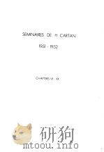 SEMINAIRES DE CARTAN PDF电子版封面 CHAPTERS