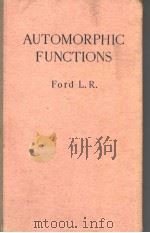 AUTOMORPHIC FUNCTIONS PDF电子版封面 FORD L·R