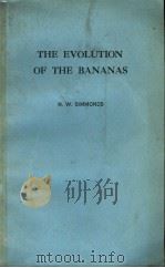 THE EVOLUTION OF THE BANANAS PDF电子版封面 N.W.SIMMONDS